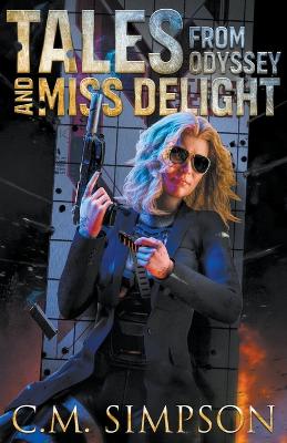 Book cover for Tales from Odyssey and Miss Delight