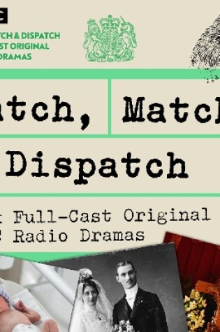 Cover of Hatch, Match and Dispatch