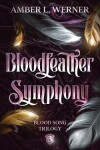 Book cover for Bloodfeather Symphony