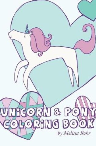 Cover of Unicorn & Pony Coloring Book