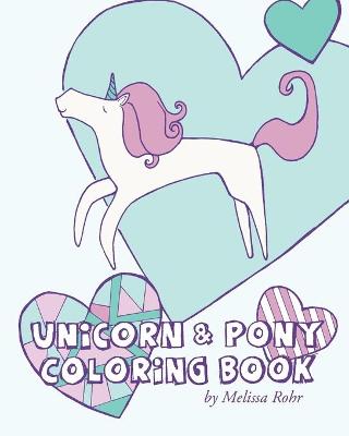 Book cover for Unicorn & Pony Coloring Book