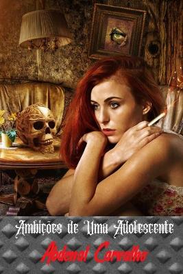 Book cover for Ambicoes de Uma Adolescente