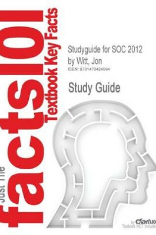 Cover of Studyguide for Soc 2012 by Witt, Jon, ISBN 9780077403379