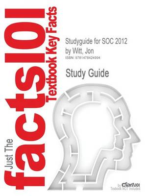 Book cover for Studyguide for Soc 2012 by Witt, Jon, ISBN 9780077403379