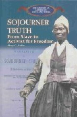 Cover of Sojourner Truth: from Slave to