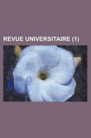 Cover of Revue Universitaire (1 )