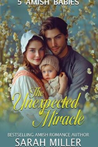 Cover of The Unexpected Miracle