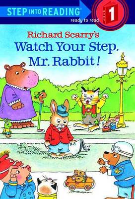 Book cover for Watch Your Step, Mr. Rabbit!