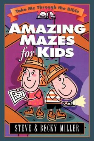 Cover of Amazing Mazes for Kids