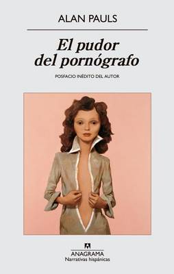Book cover for El Pudor del Pornografo