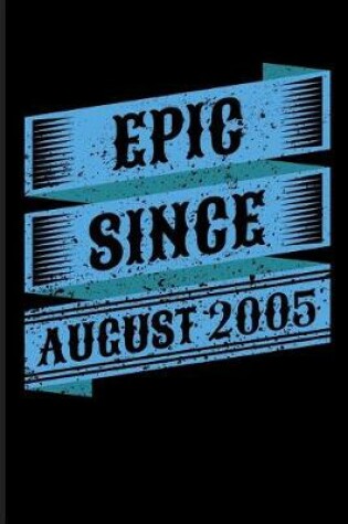 Cover of Epic Since August 2005