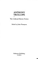 Book cover for The Collected Shorter Fiction of Anthony Trollope