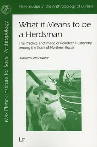 Cover of What it Means to be a Herdsman