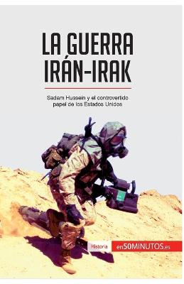 Book cover for La guerra Iran-Irak