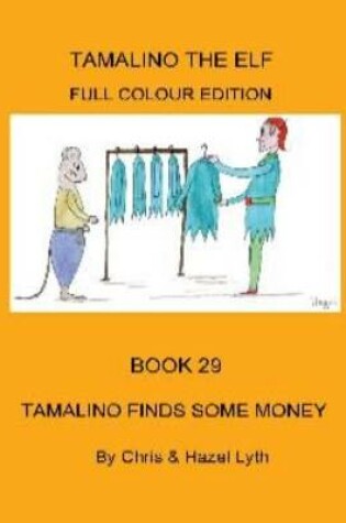 Cover of Tamalino Finds Some Money