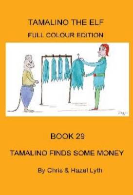 Book cover for Tamalino Finds Some Money