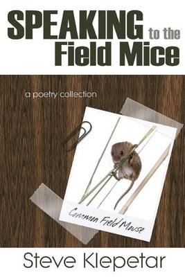 Book cover for Speaking to the Field Mice