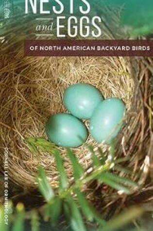 Cover of Nests and Eggs of North American Backyard Birds