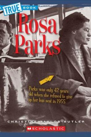 Cover of Rosa Parks (True Book: Biographies) (Library Edition)