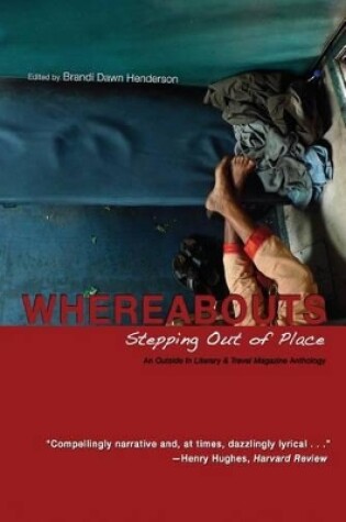 Cover of Whereabouts - Stepping Out of Place, An Outside In  Literary & Travel Anthology