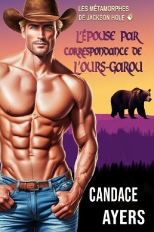 Cover of L'Épouse Par Correspondance de l'Ours-Garou