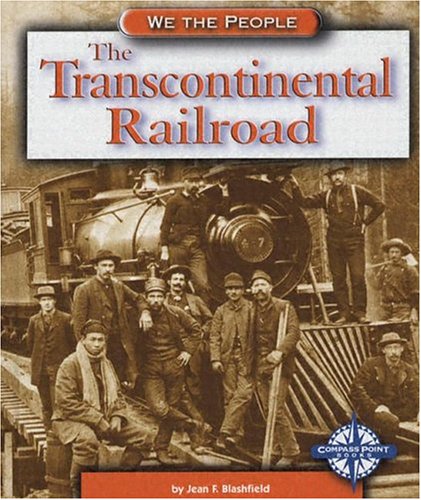 Book cover for The Transcontinental Railroad