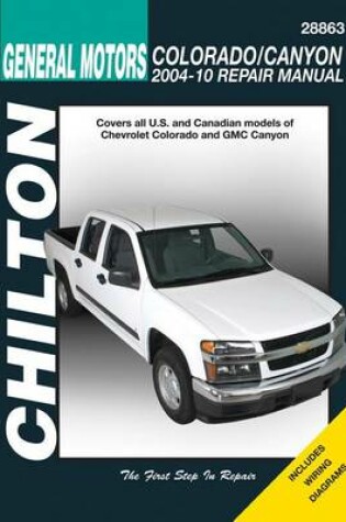 Cover of Chilton Tcc GM Chevrolet Colorado Canyon 2004-2010