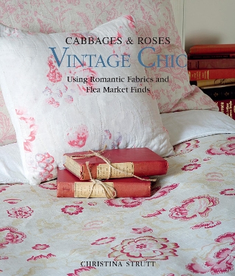 Book cover for Cabbages & Roses: Vintage Chic