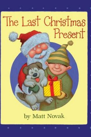 Cover of The Last Christmas Present