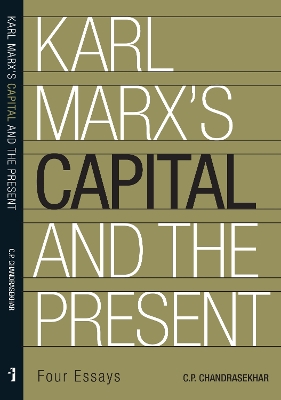 Book cover for Karl Marx′s ′Capital′ and the Present – Four Essays