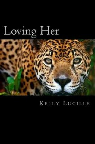 Cover of Loving Her