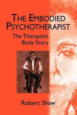 Book cover for The Embodied Psychotherapist