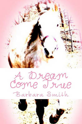 Book cover for A Dream Come True