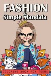 Book cover for Fashion and Simple Mandala Coloring Book For Teens