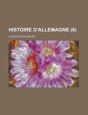 Book cover for Histoire D'Allemagne (6)