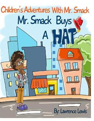 Book cover for Children's Adventures With Mr. Smack