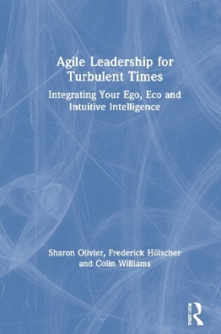 Cover of Agile Leadership for Turbulent Times