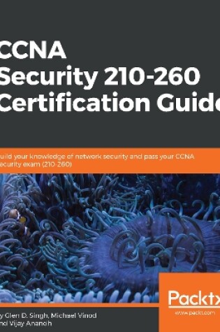 Cover of CCNA Security 210-260 Certification Guide