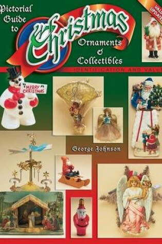 Cover of Pictorial Guide to Christmas Ornaments & Collectibles