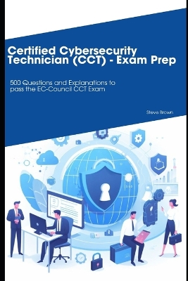 Book cover for Certified Cybersecurity Technician (CCT) - Exam Prep