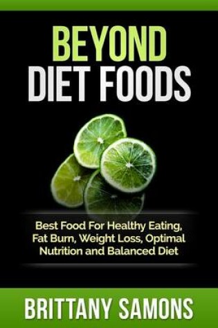 Cover of Beyond Diet Foods