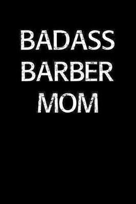 Book cover for Badass Barber Mom