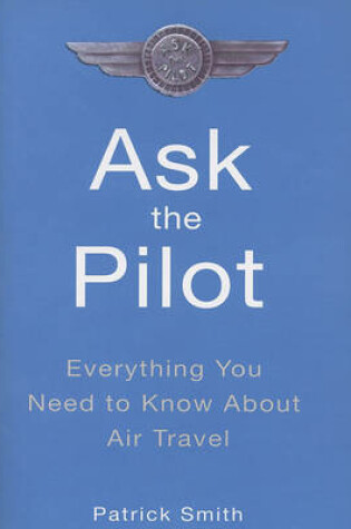 Cover of Ask the Pilot