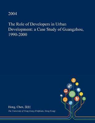 Book cover for The Role of Developers in Urban Development