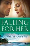 Book cover for Falling For Her