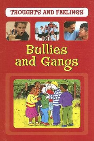 Cover of Bullies and Gangs