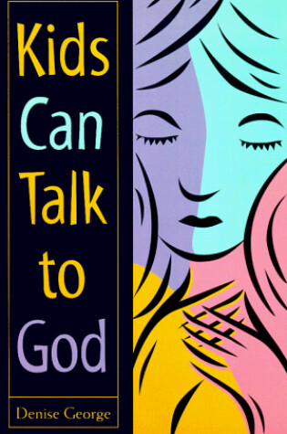 Cover of Kids Can Talk to God