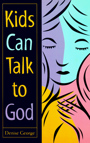 Book cover for Kids Can Talk to God