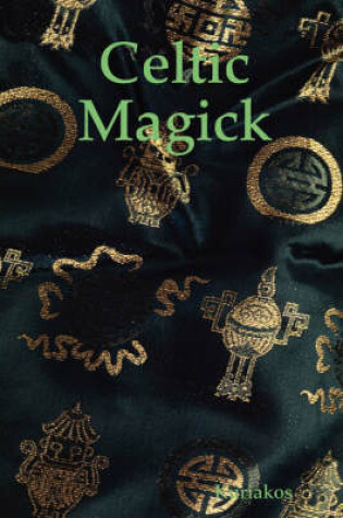 Cover of Celtic Magick