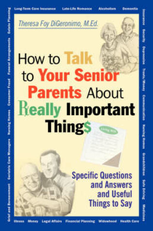 Cover of How to Talk to Your Senior Parents About Really Important Things